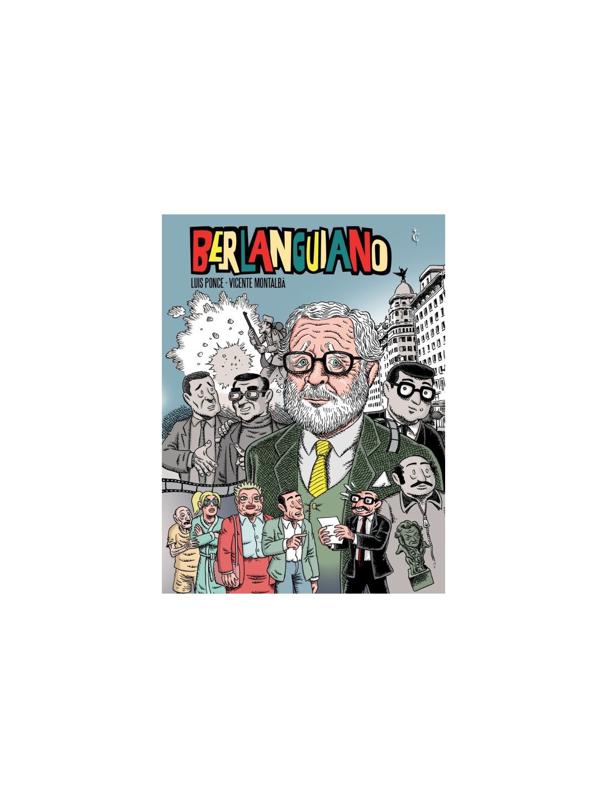 Berlanguiano - Vicente Montalbá | Cómic Europeo