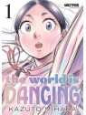 The World is Dancing 01 - Manga Moztros