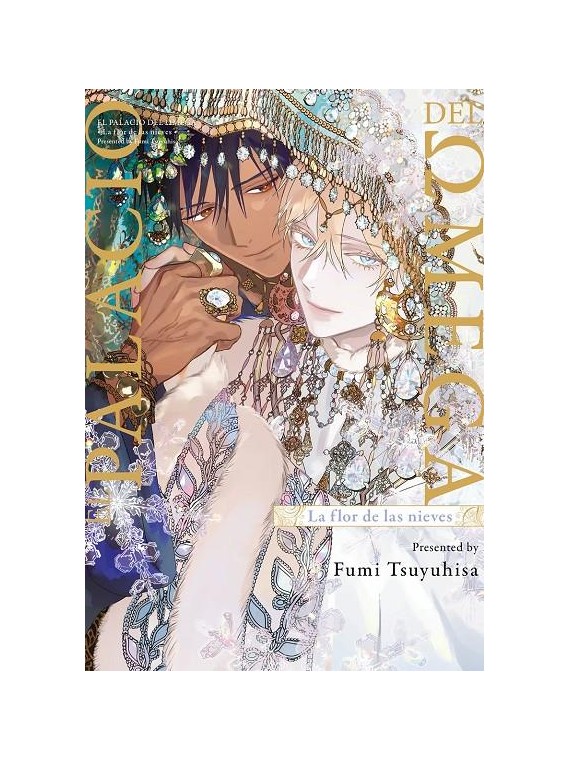 El Palacio del Omega. La Flor de las Nieves - Manga