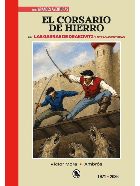 El Corsario de Hierro 1971-2026 - Ambrós | Comic español