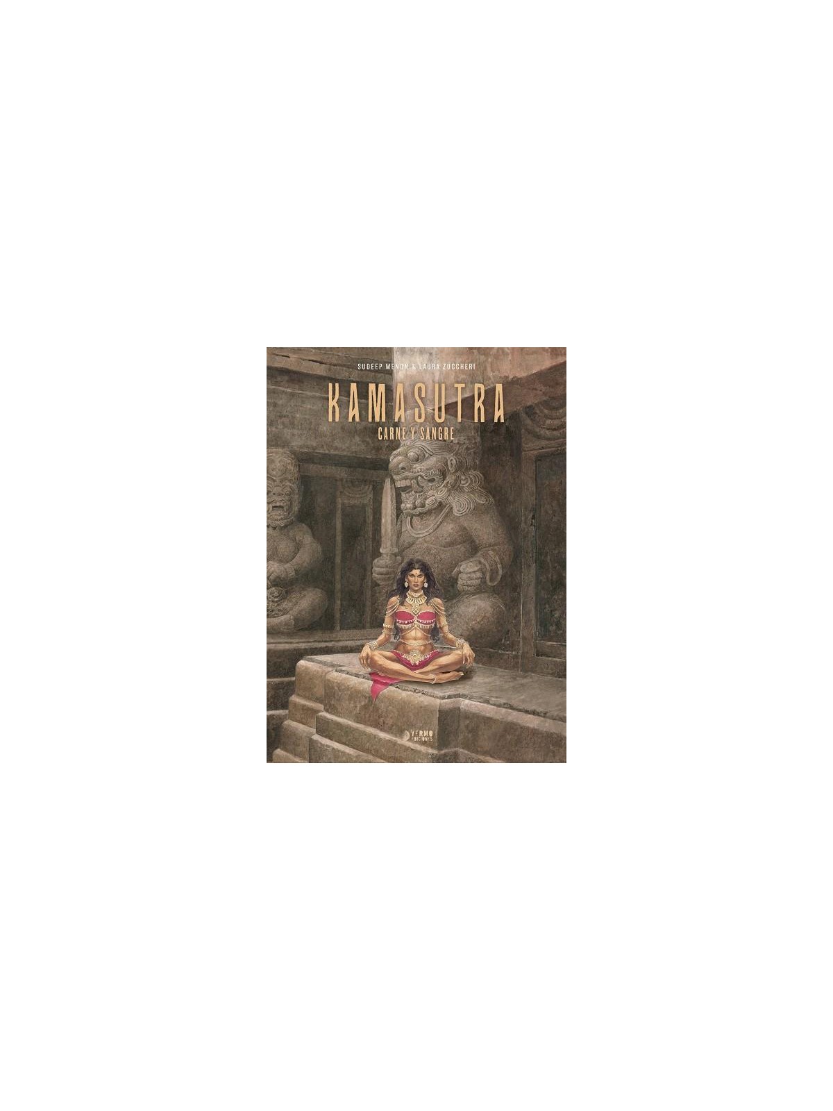 Kamasutra. Carne y Sangre - Laura Zuccheri