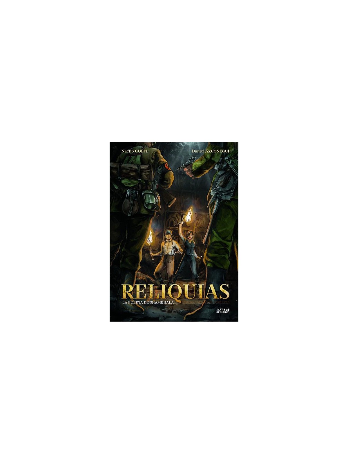 Reliquias: La Puerta de Shambhala - Nacho Golfe