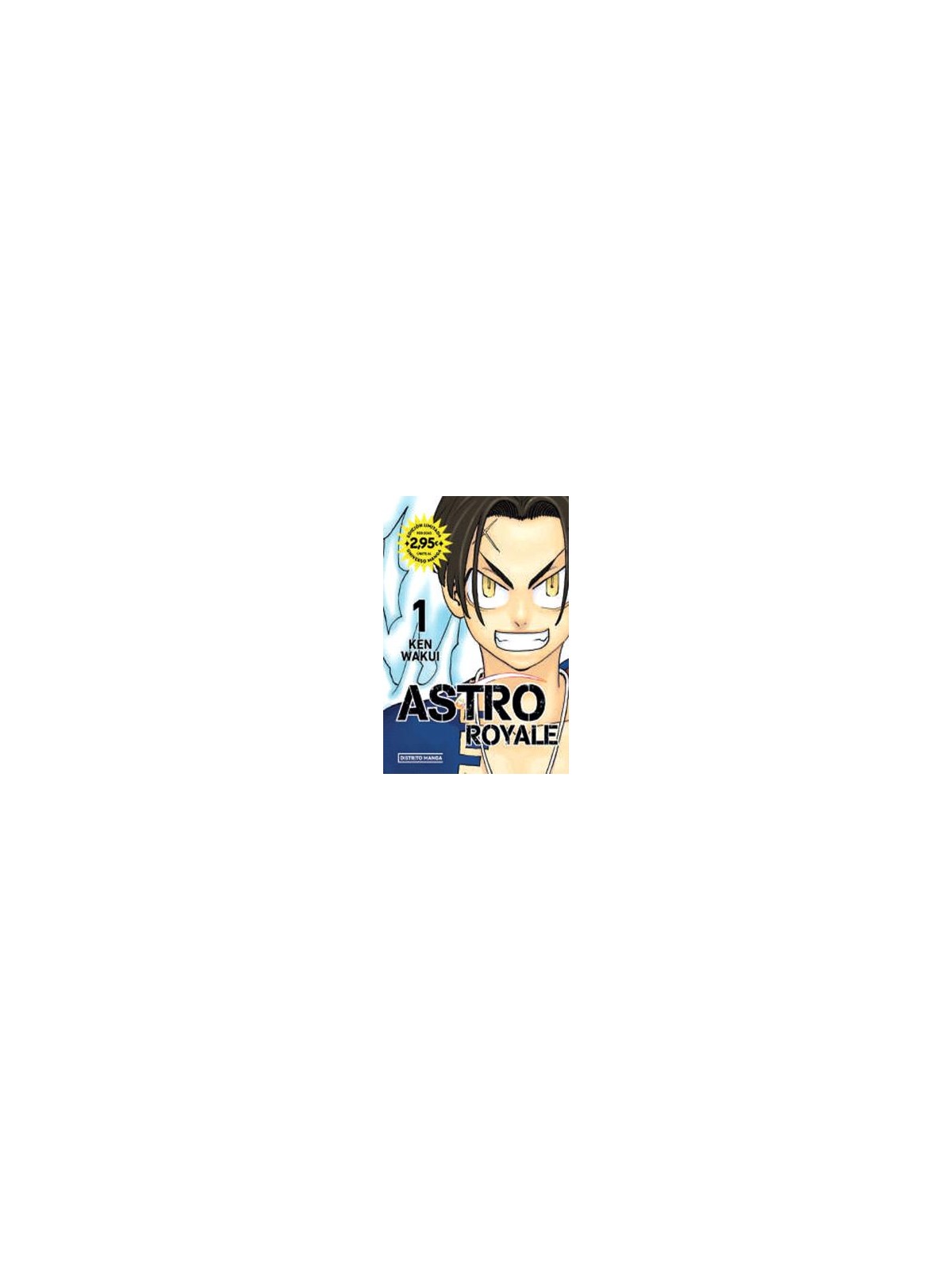 Astro Royale 01 (Universo Manga) - Ken Wakui