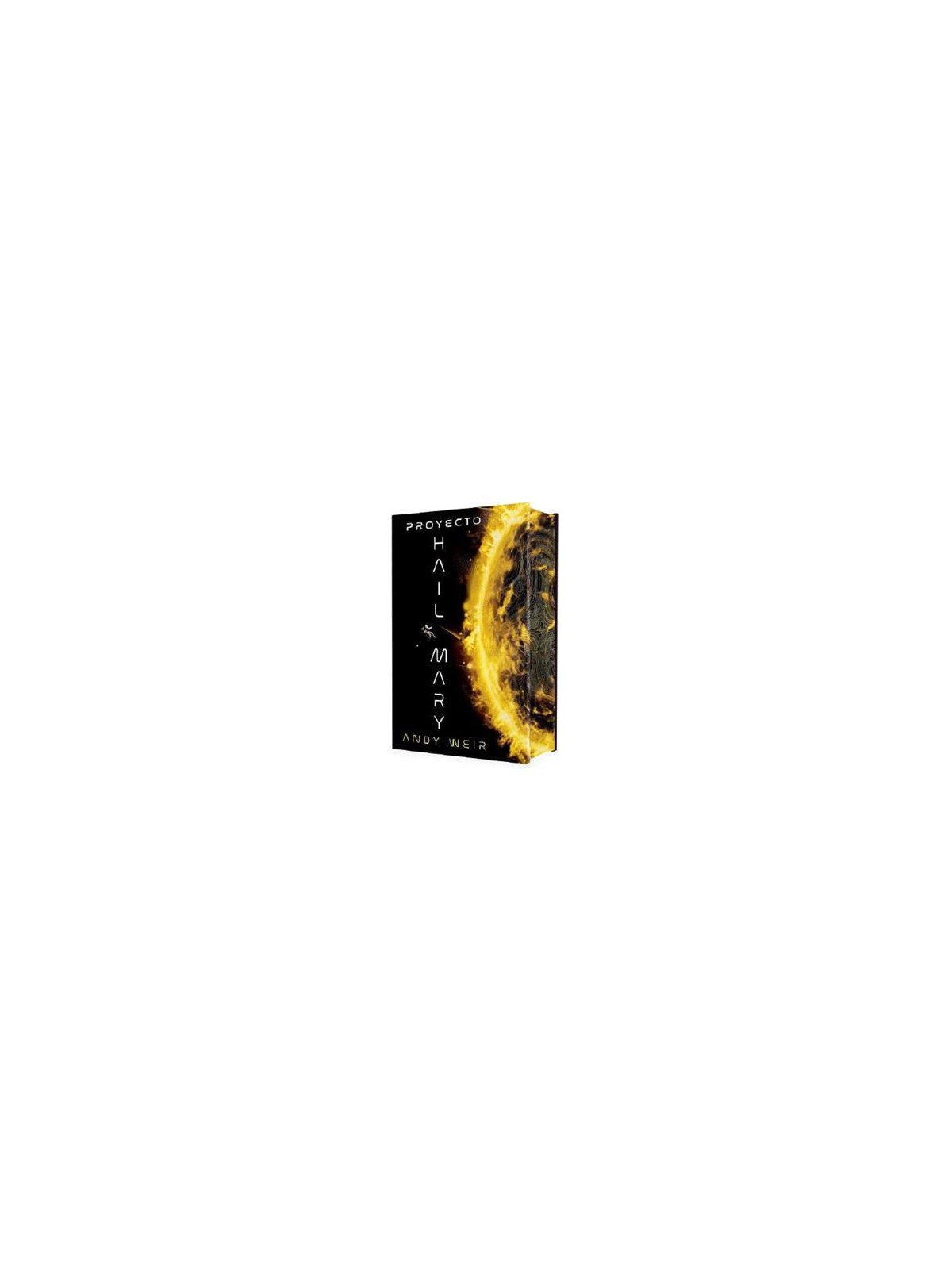 Proyecto Hail Mary Edición Deluxe - Andy Weir