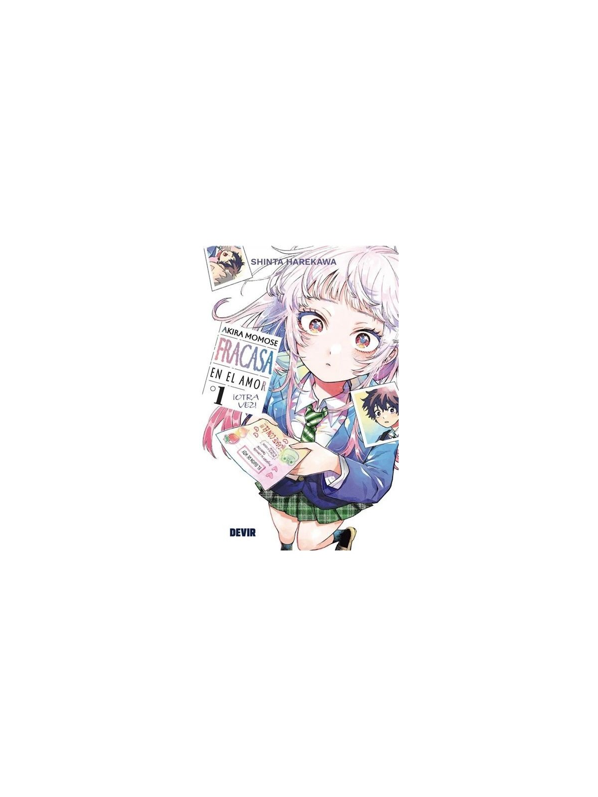 Akira Momose Fracasa en el Amor ¡Otra Vez! 01