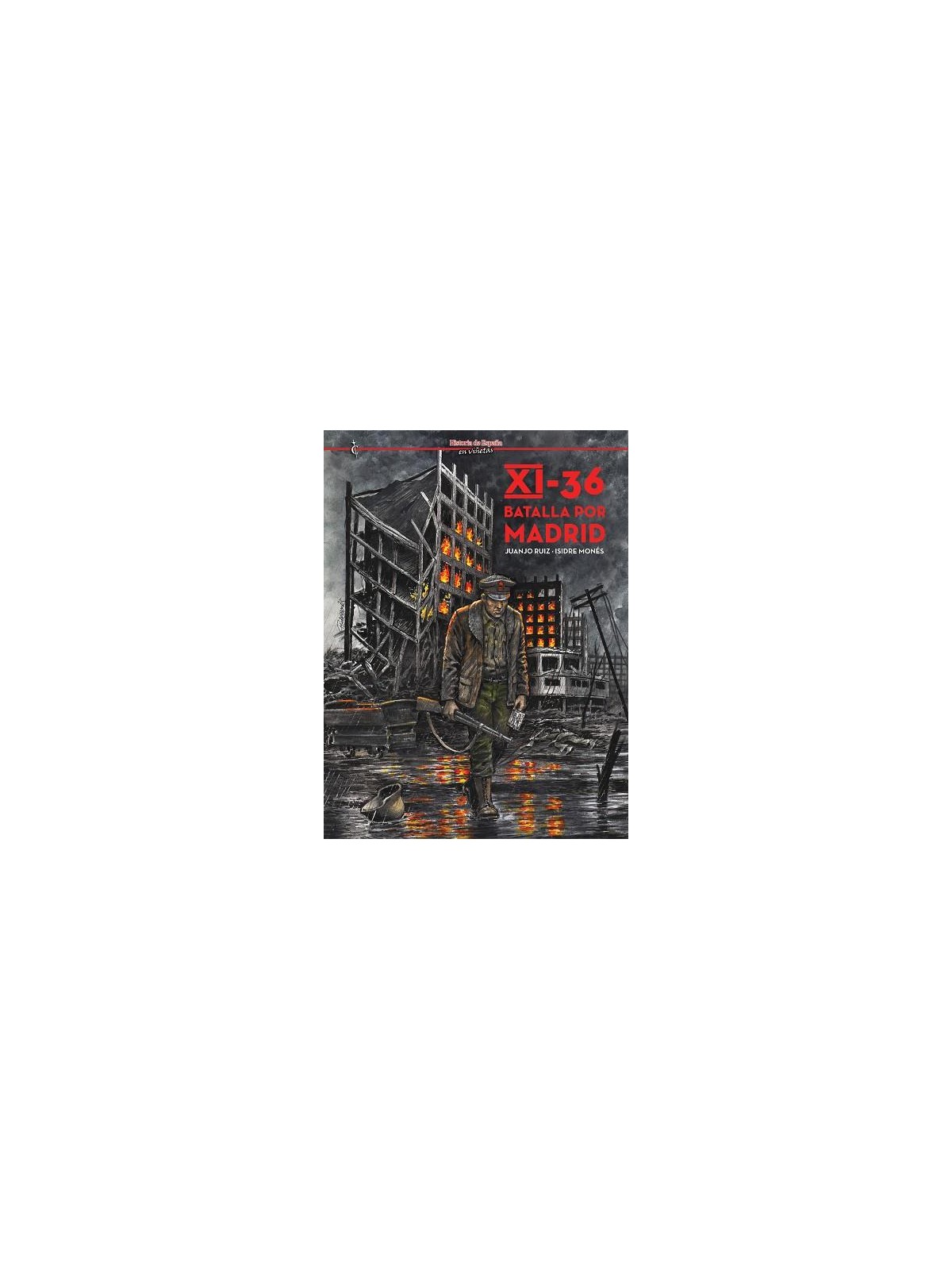 XI-36. Batalla por Madrid - Cascaborra Ediciones