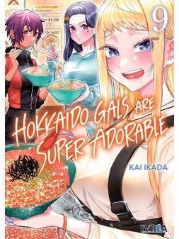 Hokkaido Gals Are Super Adorable 09 - Manga Ivrea
