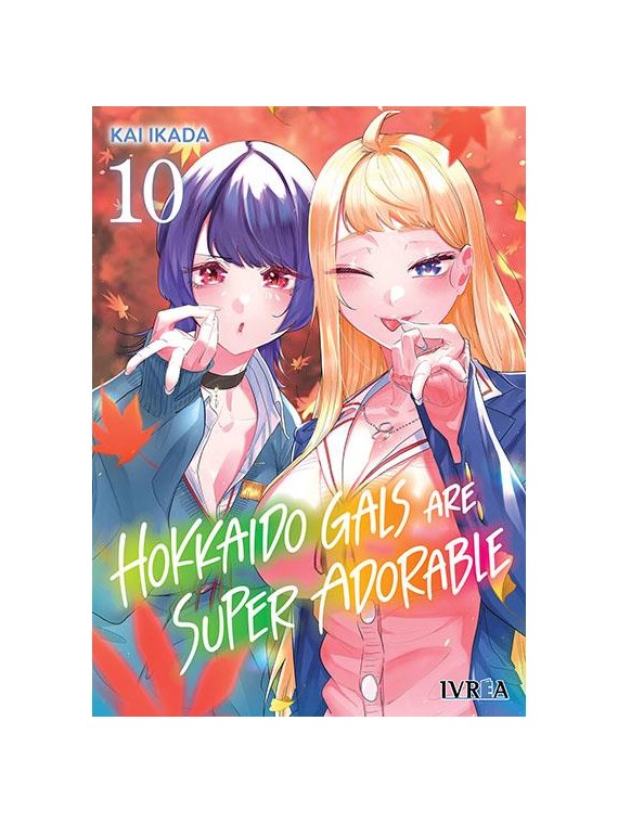 Hokkaido Gals Are Super Adorable 10 - Manga Ivrea
