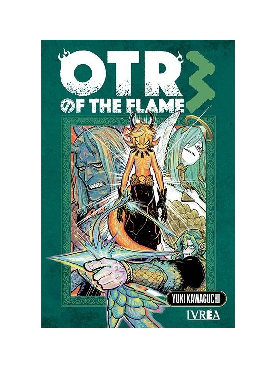 Otr of the Flame 03 - Manga Ivrea | La Cueva Roja
