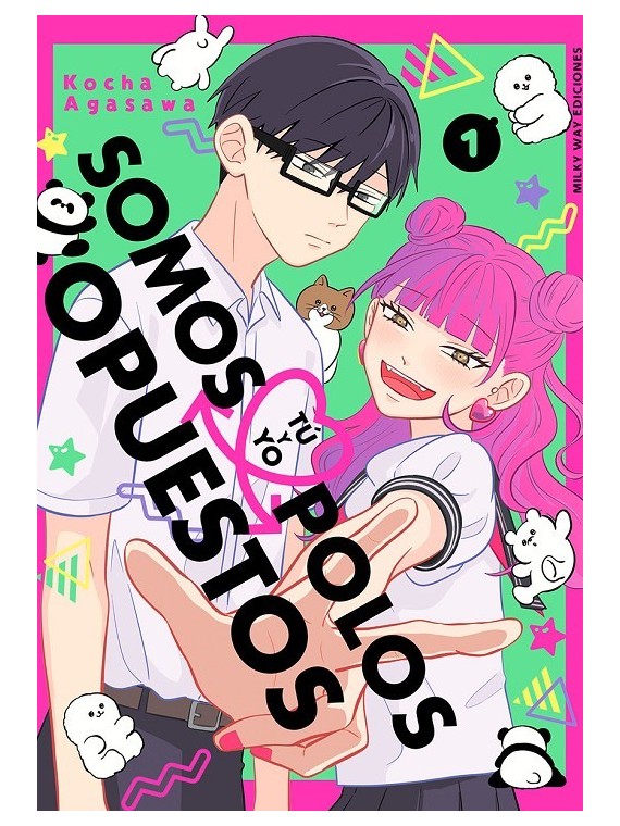 Compra Tú y Yo Somos Polos Opuestos  05 de Milky Way Ediciones al mejo