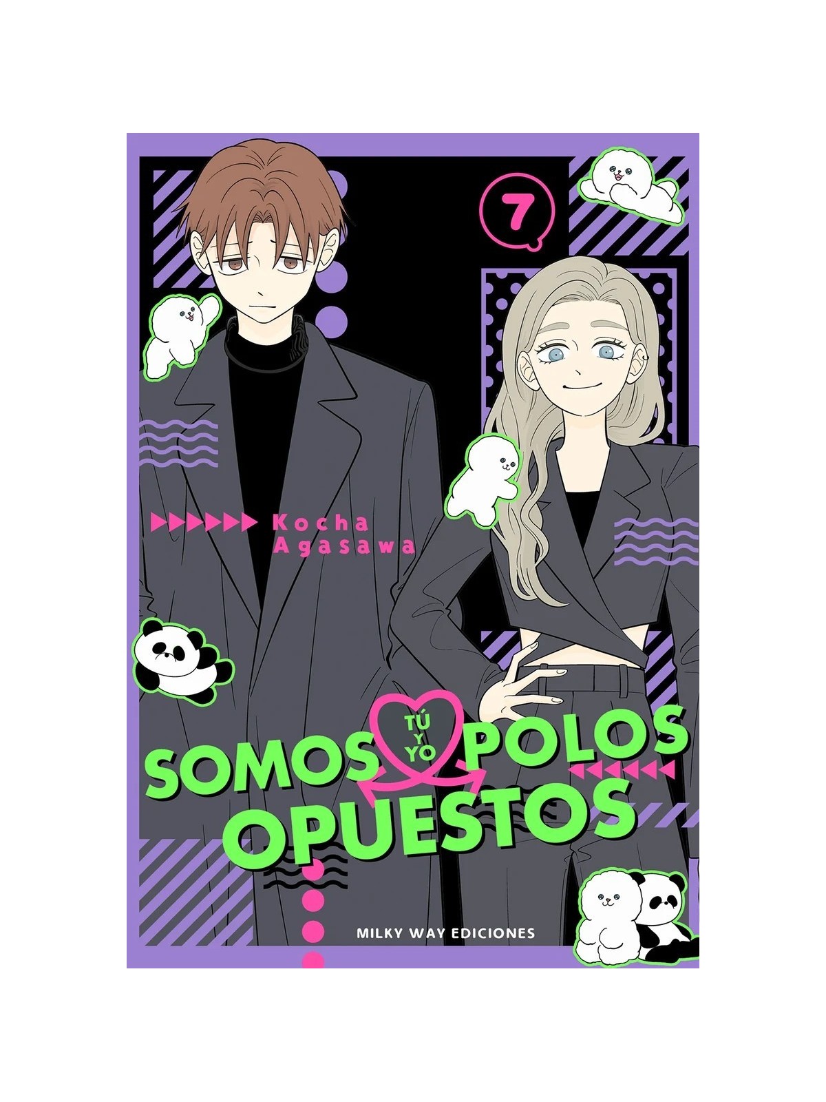 Compra Tú y Yo Somos Polos Opuestos  05 de Milky Way Ediciones al mejo