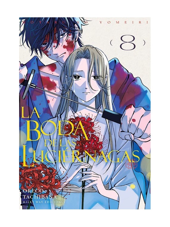 Compra La Boda de las Luciérnagas 09 de Milky Way Ediciones al mejor p