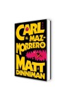 Pack Bienvenido a la Mazmorra: Carl el Mazmorreo, El Juicio Final de Carl, El Libro de Cocina del Anarquista