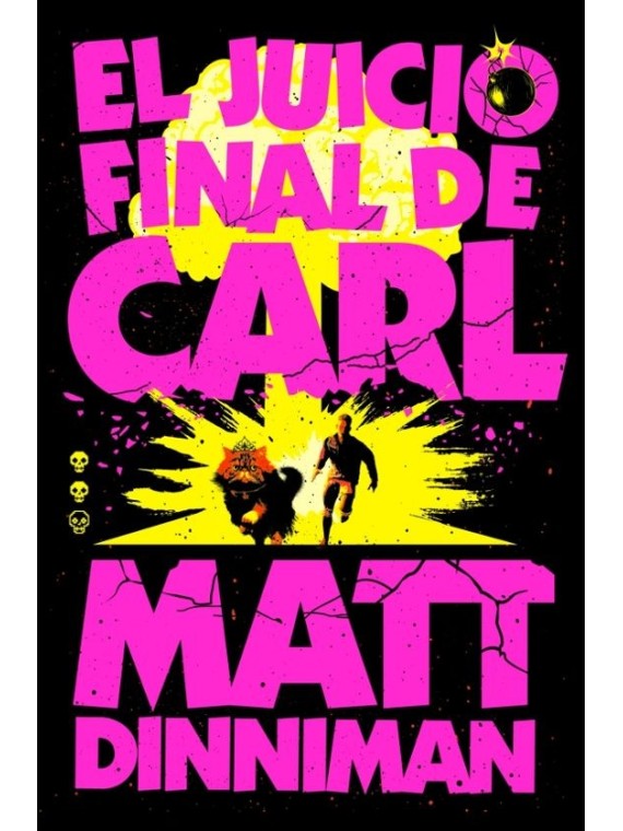 Carl el Mazmorrero 02: El Juicio Final