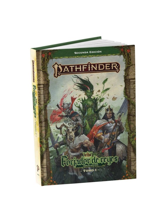 Pathfinder Segunda Edición: Forjador de Reyes - Tomo 1