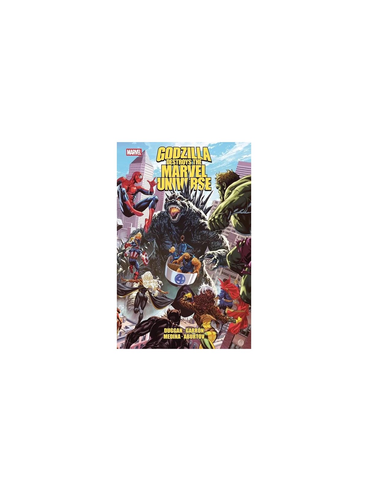 Godzilla Destruye el Universo Marvel - Panini Comics