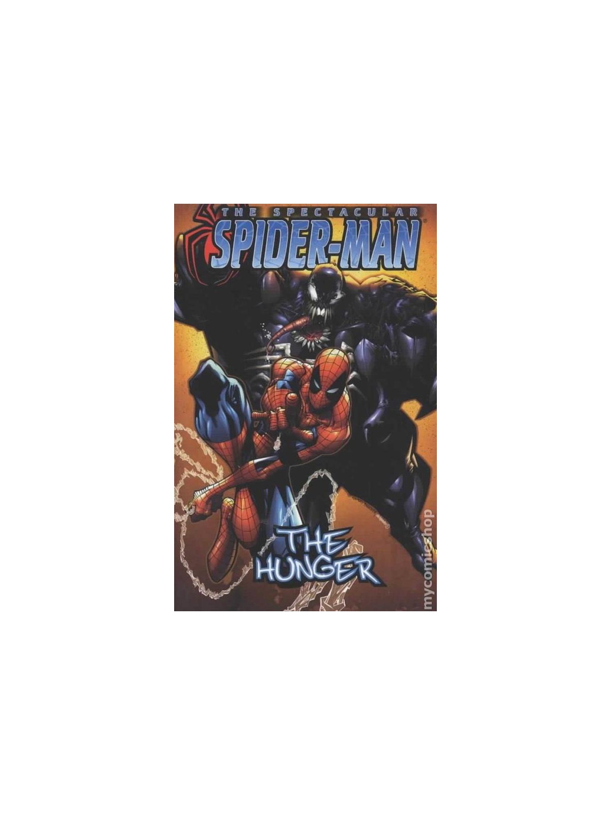 Marvel Must Have: El Espectacular Spiderman, El Hambre