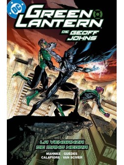 Biblioteca Green Lantern de Geoff Johns 17: La Venganza de Mano Negra