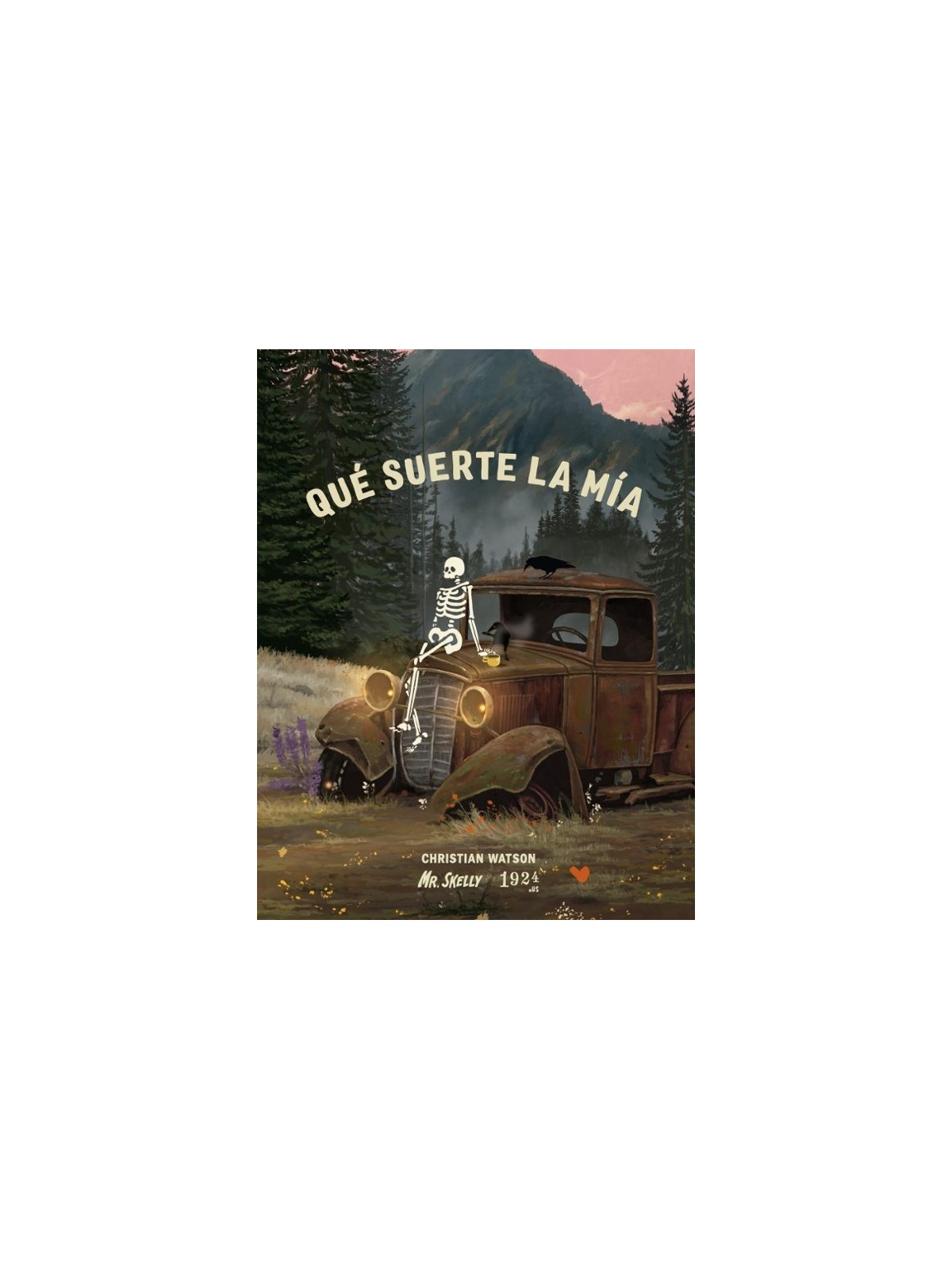 Qué Suerte la Mía