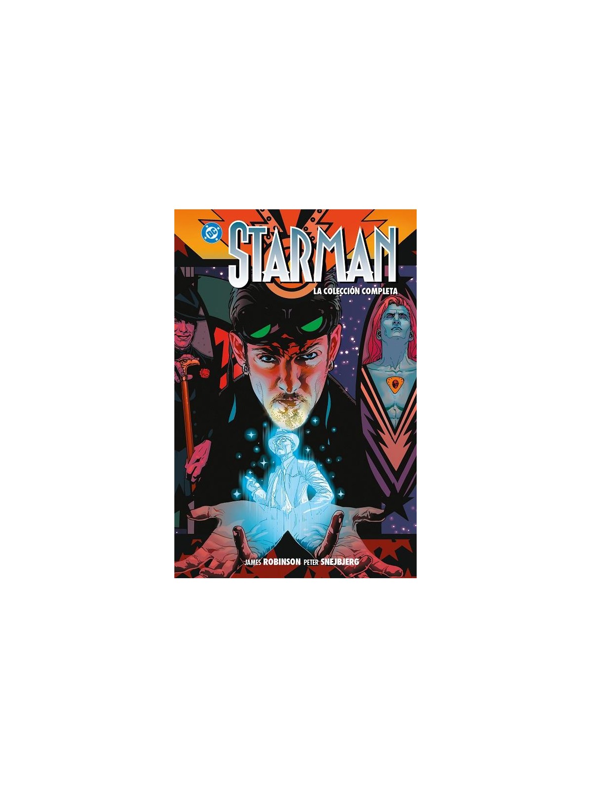 Starman. La Colección Completa 05 - James Robinson