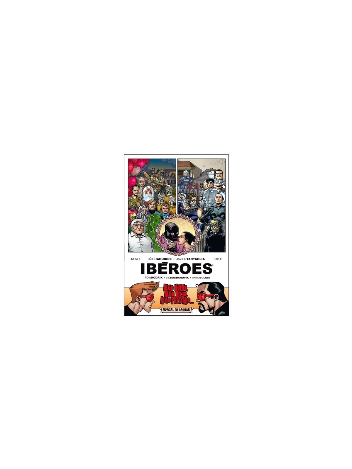 Iberoes 03: Algo Nuevo, Algo Viejo - Comic