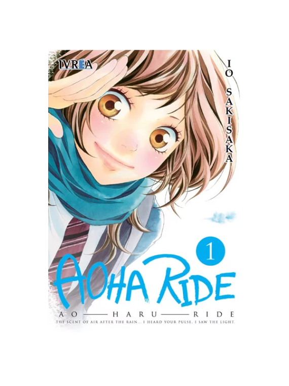 Aoha Ride 01 - Io Sakisaka | Manga Shojo Ivrea