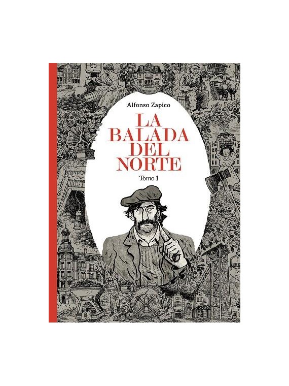 La Balada del Norte 01 - Alfonso Zapico | Astiberri