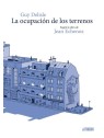 La Ocupación de los Terrenos - Guy Delisle