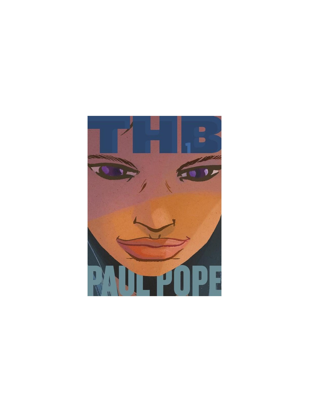 Total THB 01 - Paul Pope | Astiberri