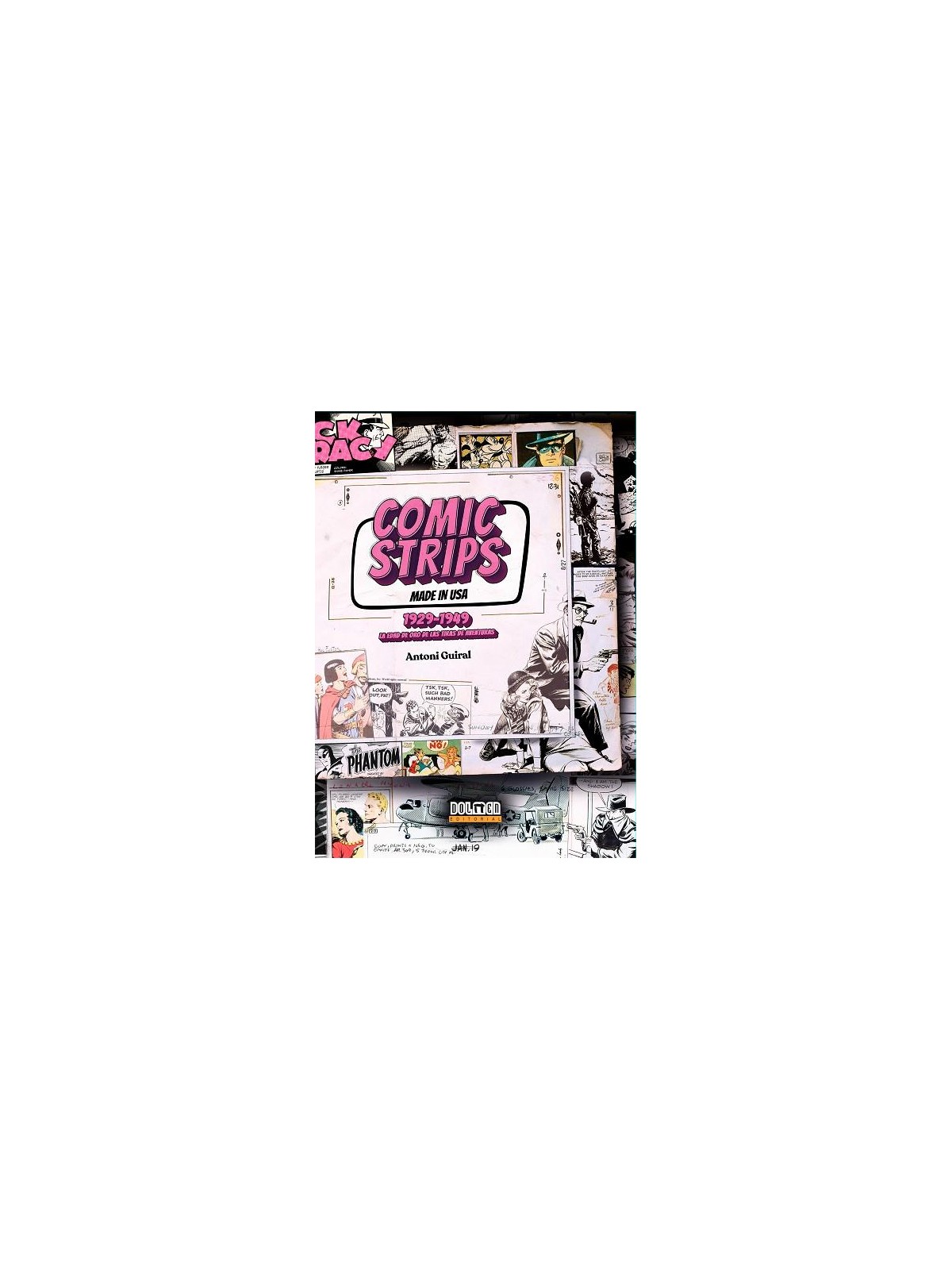 Comic Strips Made in USA: 1929-1949 - Dolmen