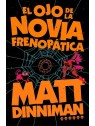 El Ojo de la Novia Frenopática (Carl el Mazmorrero 06)