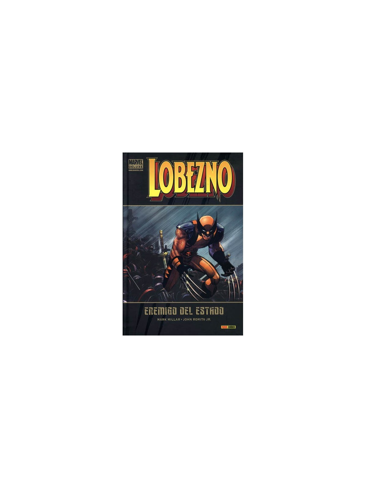 Marvel Deluxe Lobezno 01: Enemigo del Estado
