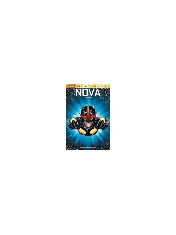 Marvel Must-Have. Nova. Origen - Panini Marvel
